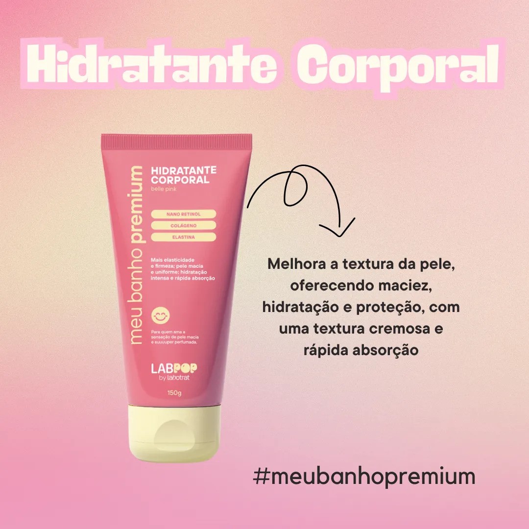 Hidratante Corporal Banho Belle Pink Labpop Labotrat 150ml